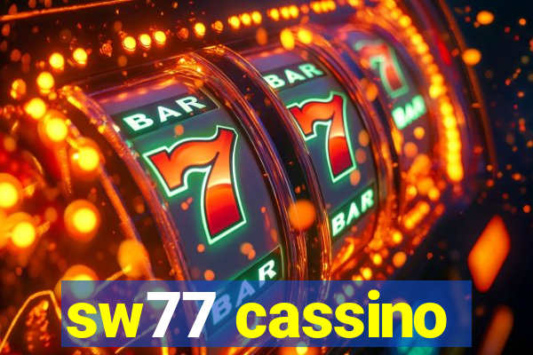 sw77 cassino